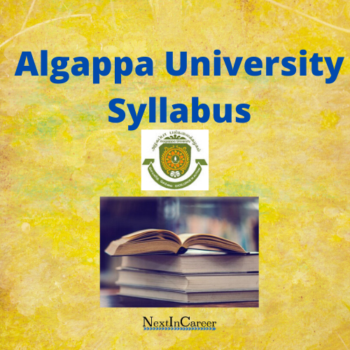 Alagappa University Syllabus 2021 Check Ug Pg Semester Syllabus Alagappa University Syllabus 2021 Check Ug Pg Semester Syllabus