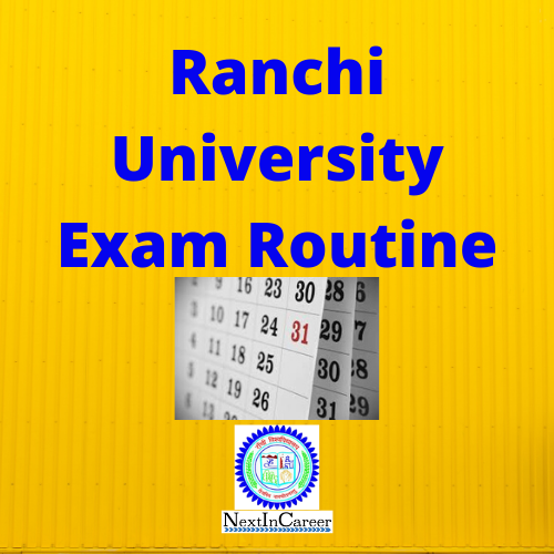 Ranchi University Exam Routine 21 Online Exam Date Sheet Released
